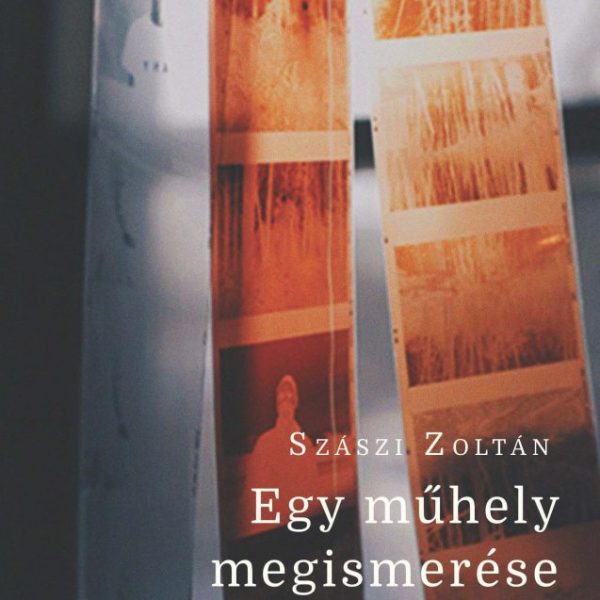 EGY MŰHELY MEGISMERÉSE