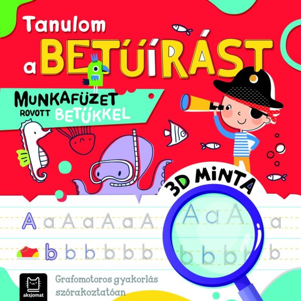 TANULOM A BETŰÍRÁST - MUNKAFÜZET ROVOTT BETŰKKEL