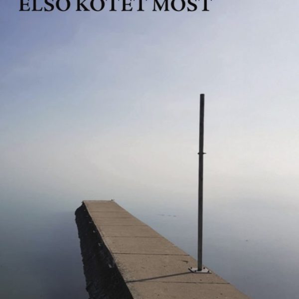 ELSŐ KÖTET MOST
