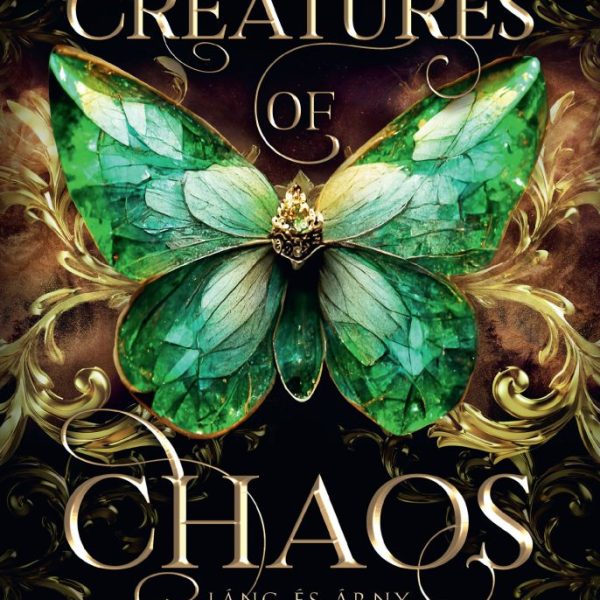 CREATURES OF CHAOS  LÁNG ÉS ÁRNY - ÉLFESTETT