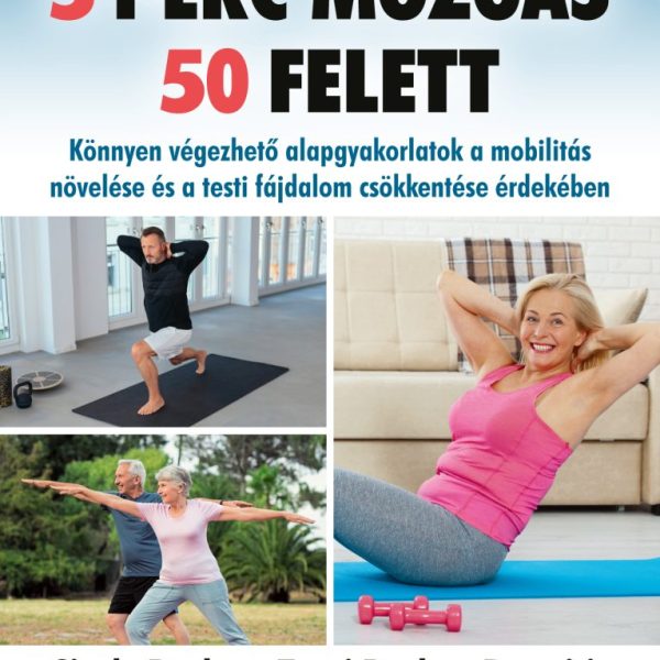 5 PERC MOZGÁS 50 FELETT