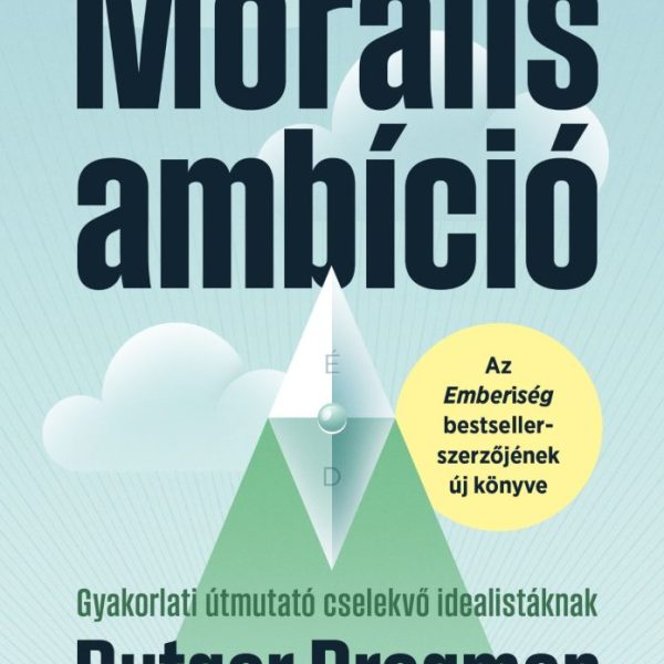 MORÁLIS AMBÍCIÓ 