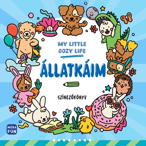 ÁLLATKÁIM - MY LITTLE COZY LIFE - SZÍNEZŐKÖNYV