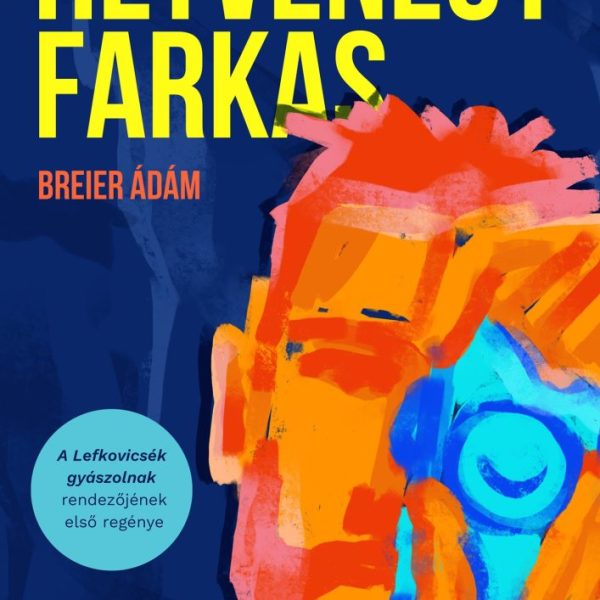 HETVENEGY FARKAS
