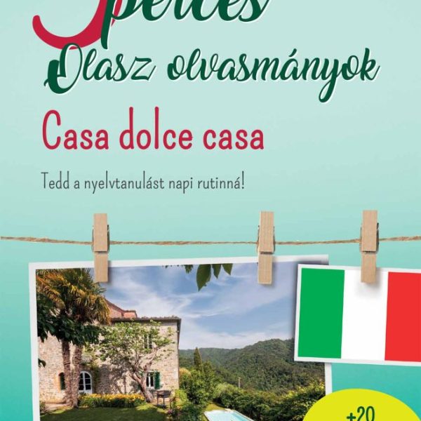 PONS 5 PERCES OLASZ OLVASMÁNYOK - CASA DOLCE CASA
