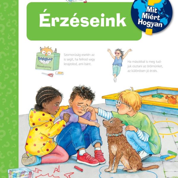 ÉRZÉSEINK  MIT? MIÉRT? HOGYAN? (71.)