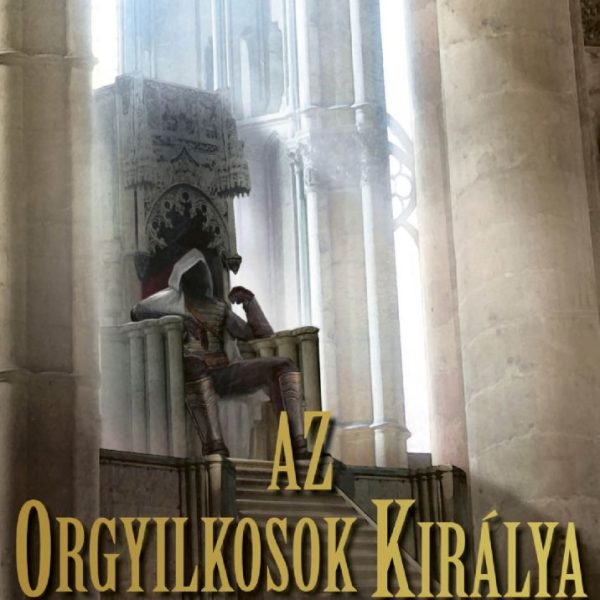 AZ ORGYILKOSOK KIRÁLYA