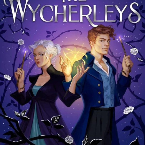 THE WYCHERLEYS (BOOK 1)