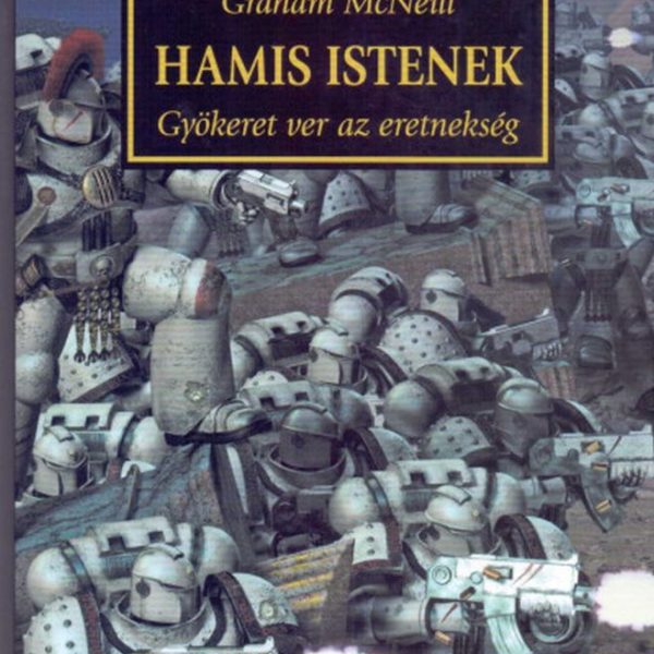 HAMIS ISTENEK - GYÖKERET VER AZ ERETNEKSÉG