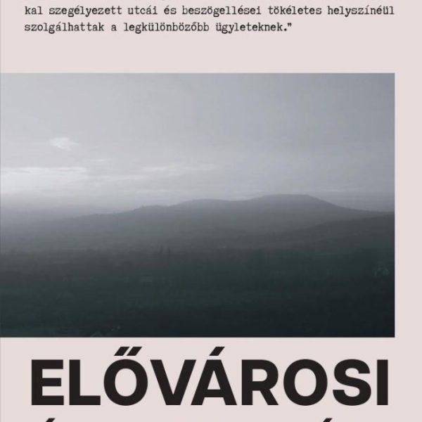 ELŐVÁROSI ÉJSZAKÁK