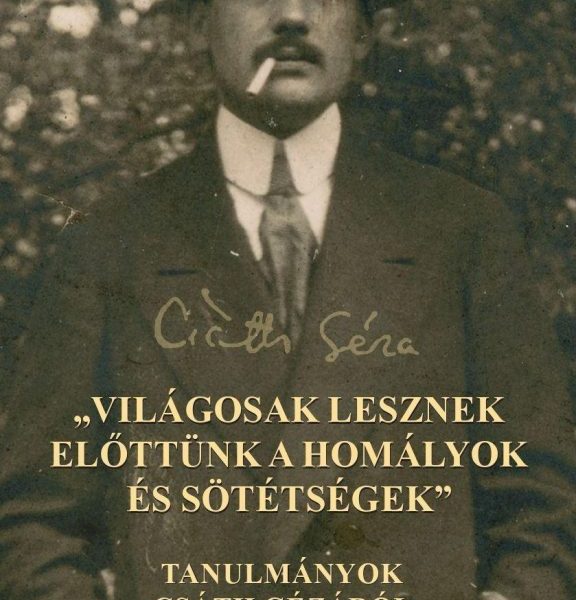 VILÁGOSAK LESZNEK ELŐTTÜNK A HOMÁLYOK ÉS SÖTÉTSÉGEK