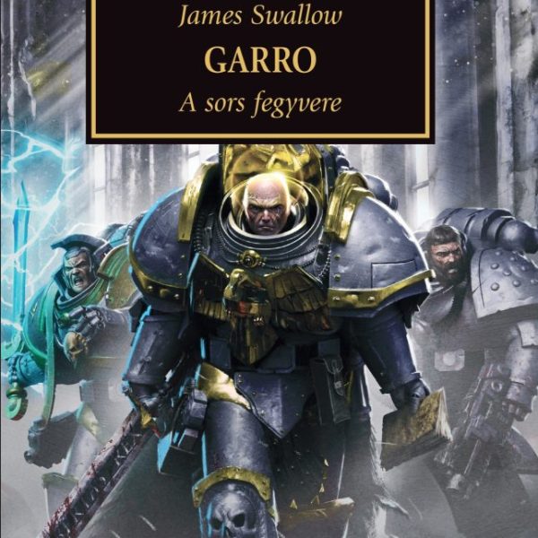 GARRO - A SORS FEGYVERE