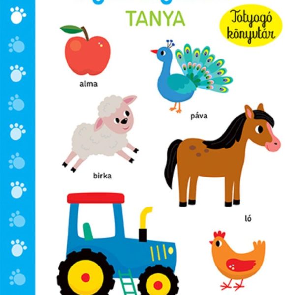 APRÓ LÉPÉSEK - TANYA - TOTYOGÓ KÖNYVTÁR