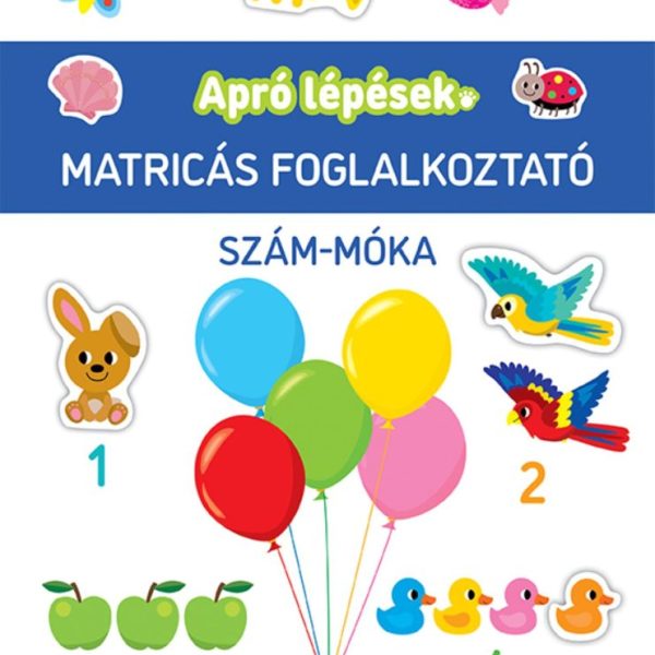APRÓ LÉPÉSEK - SZÁM-MÓKA - MATRICÁS FOGLALKOZTATÓ