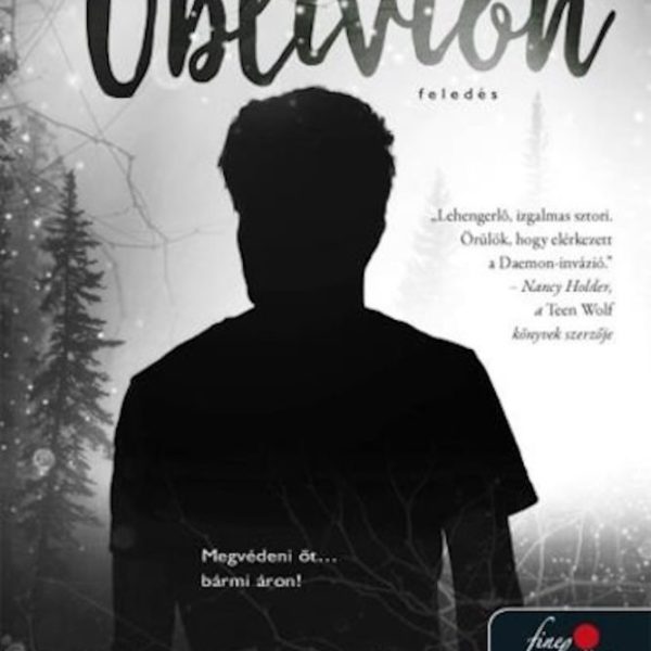 OBLIVION - FELEDÉS (DAEMON-SOROZAT 1.)
