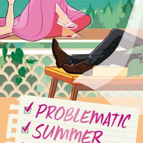 PROBLEMATIC SUMMER ROMANCE
