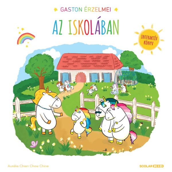 AZ ISKOLÁBAN - GASTON ÉRZELMEI