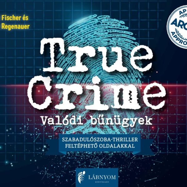 TRUE CRIME- VALÓDI BŰNÜGYEK