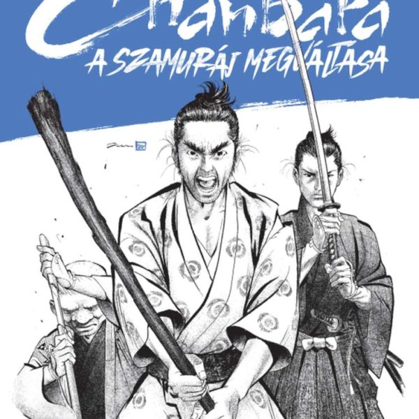 CHANBARA - A SZAMURÁJ MEGVÁLTÁSA