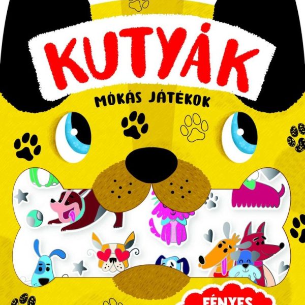 KUTYÁK  MÓKÁS JÁTÉKOK - FÉNYES MATRICÁKKAL