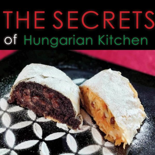THE SECRETS OF HUNGARIAN KITCHEN