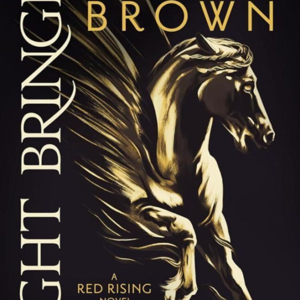 LIGHT BRINGER(RED RISING SERIES, BOOK 5)