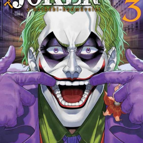 JOKER - A BATBÉBI-HADMŰVELET 3.