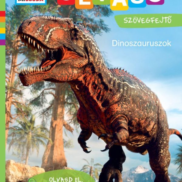 MI MICSODA OLVASÓ - MATRICÁS SZÖVEGFEJTŐ - DINOSZAURUSZOK