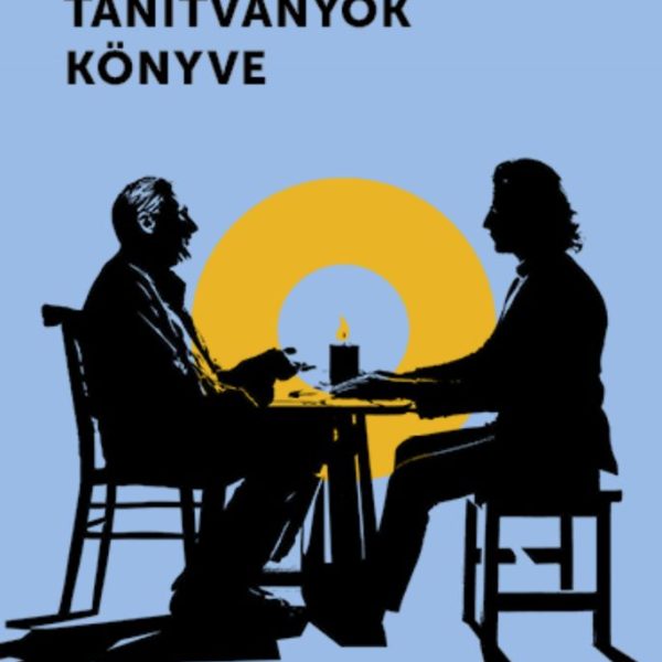 TANÍTVÁNYOK KÖNYVE - HOGYAN VEGYÜNK RÉSZT A LELKI KÍSÉRÉSBEN?