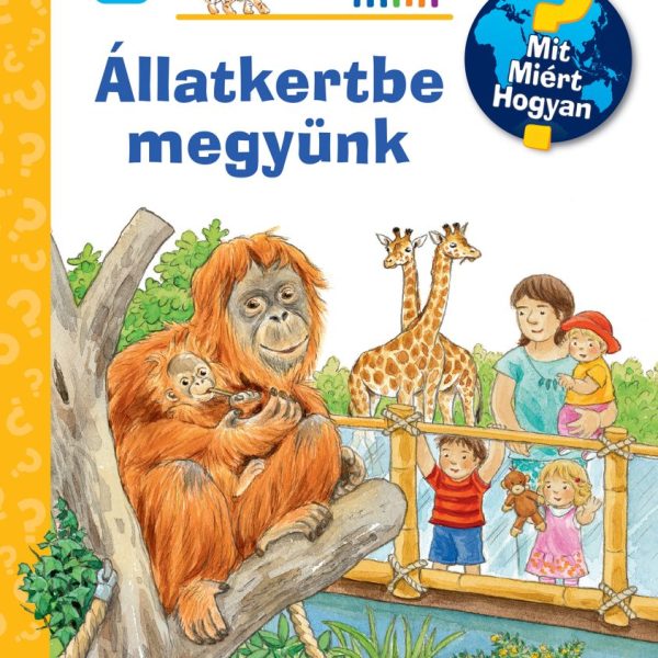 ÁLLATKERTBE MEGYÜNK  MIT? MIÉRT? HOGYAN? MINI (72.)