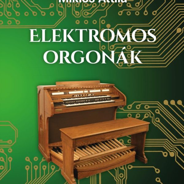 ELEKTROMOS ORGONÁK