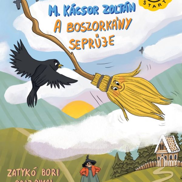 A BOSZORKÁNY SEPRŰJE