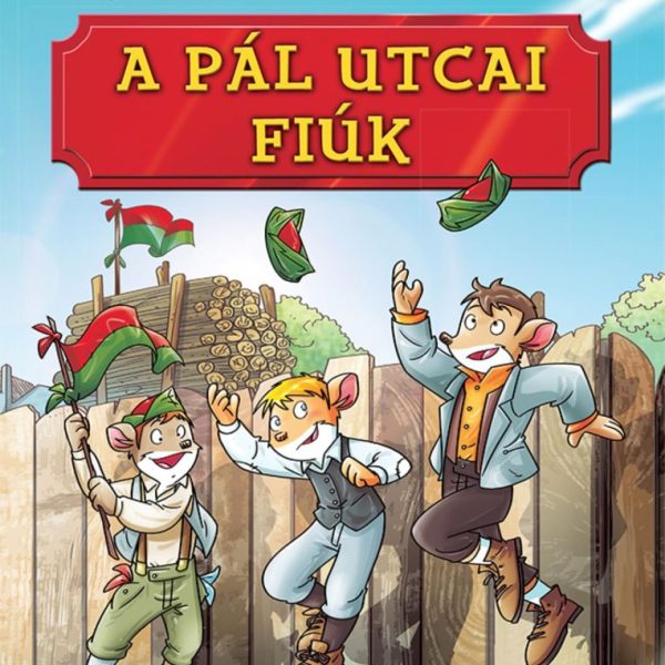 A PÁL UTCAI FIÚK