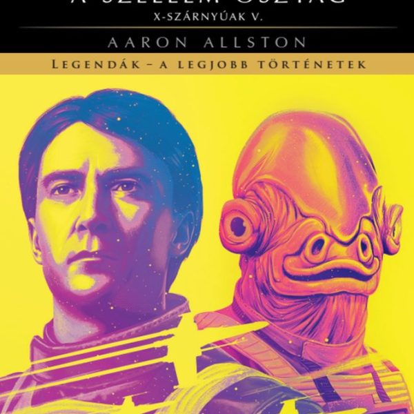 STAR WARS - A SZELLEM OSZTAG ( X-SZÁRNYÚAK V)