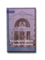 KÖZSZOLGÁLATI RÁDIÓZÁS NYUGAT-EURÓPÁBAN
