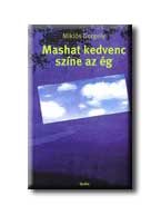 MASHAT KEDVENC SZINE AZ ÉG