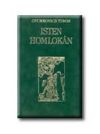 AZ ISTEN HOMLOKÁN