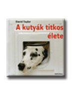 A KUTYÁK TITKOS ÉLETE