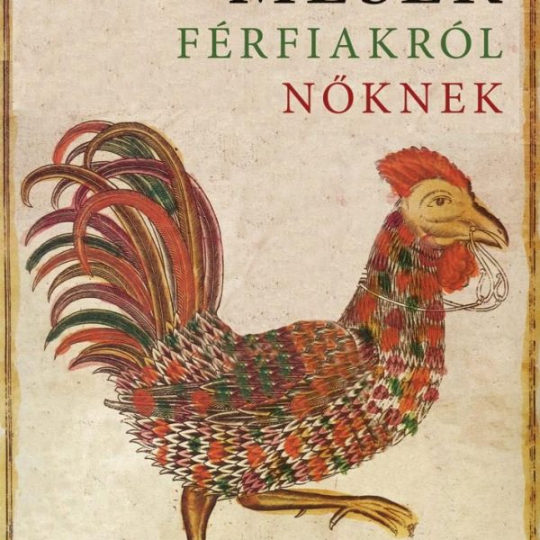 MESÉK FÉRFIAKRÓL NŐKNEK
