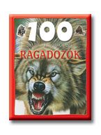 RAGADOZÓK- 100 ÁLLOMÁS - 100 KALAND