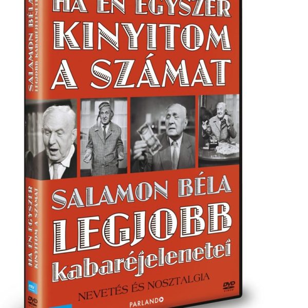 HA ÉN EGYSZER KINYITOM A SZÁMAT- DVD - (SALAMON BÉLA LEGJOBB KABARÉJELENETEI)
