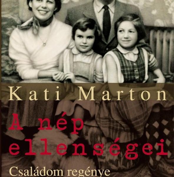 A NÉP ELLENSÉGEI - CSALÁDOM REGÉNYE