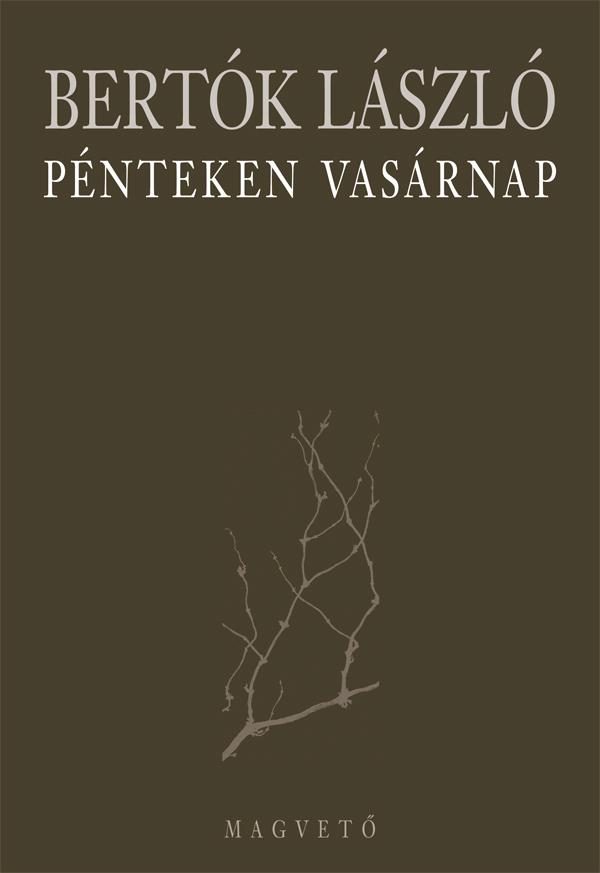 PÉNTEKEN VASÁRNAP