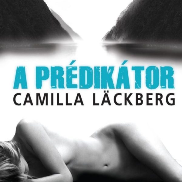 A PRÉDIKÁTOR - SKANDINÁV KRIMIK -