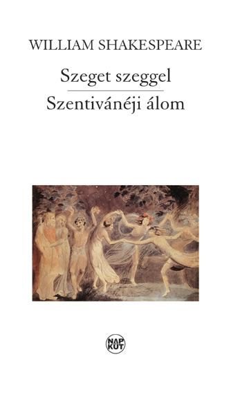 SZEGET SZEGGEL - SZENTIVÁNÉJI ÁLOM