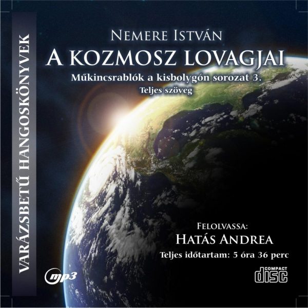 A KOZMOSZ LOVAGJAI - HANGOSKÖNYV