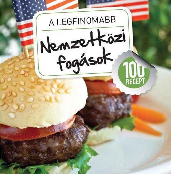 A LEGFINOMABB NEMZETKÖZI FOGÁSOK