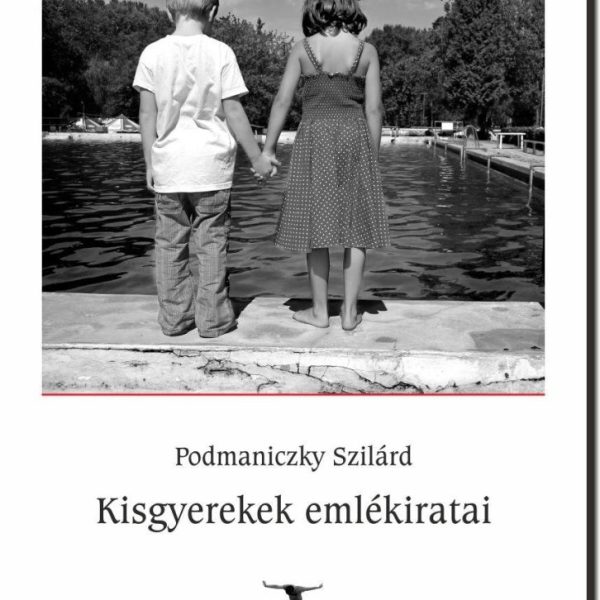 KISGYEREKEK EMLÉKIRATAI -