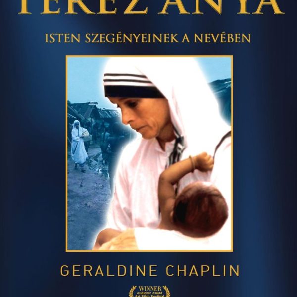 TERÉZ ANYA - ISTEN SZEGÉNYEINEK A NEVÉBEN - DVD -