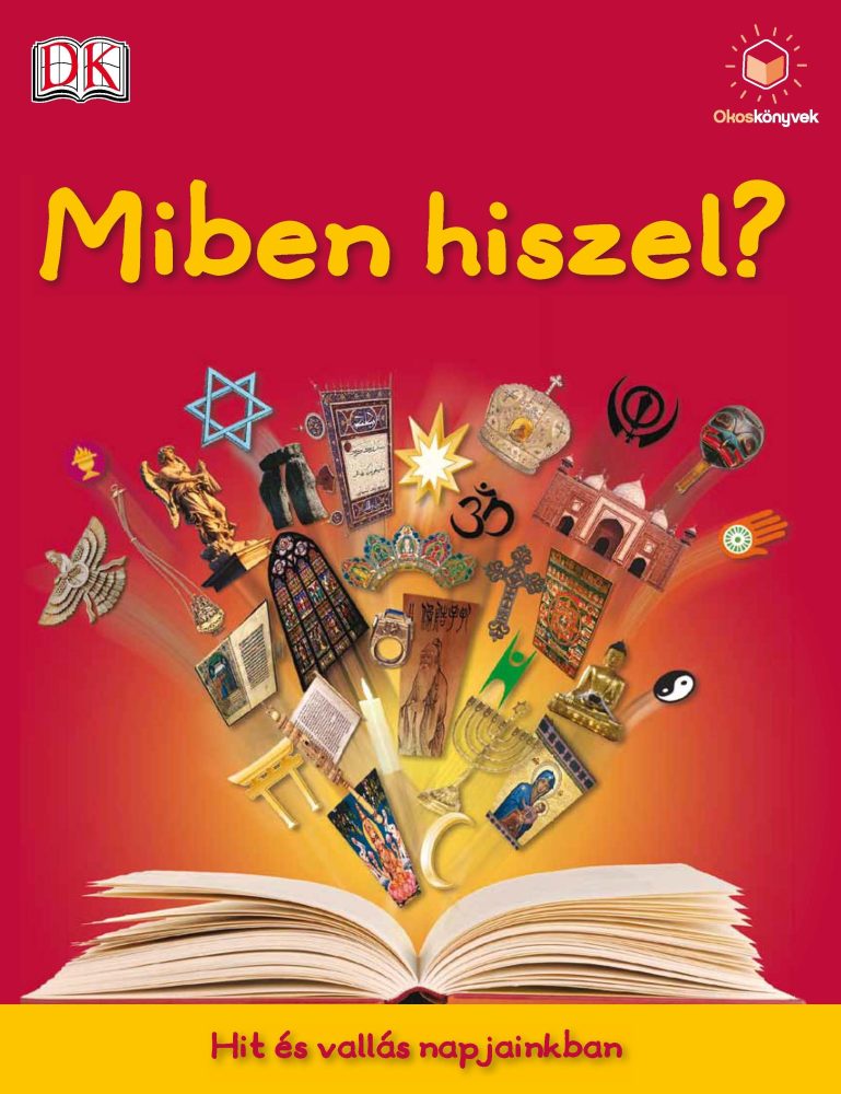 MIBEN HISZEL? - HIT ÉS VALLÁS NAPJAINKBAN